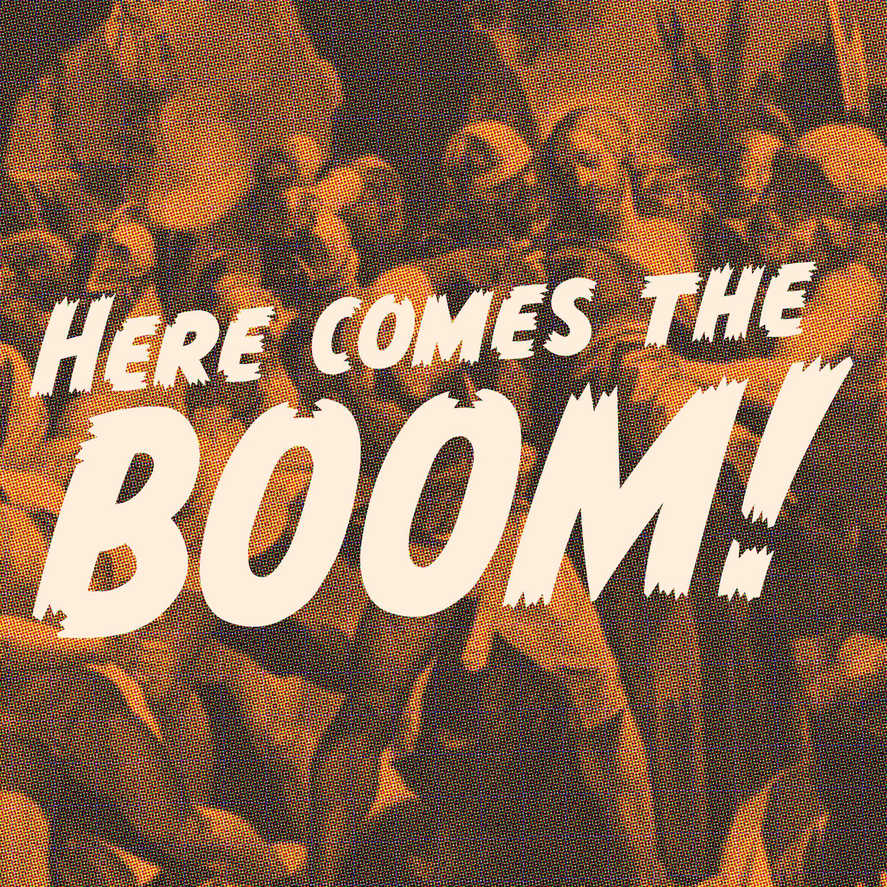 Here Comes The Boom! - Revelation 15 episode artwork