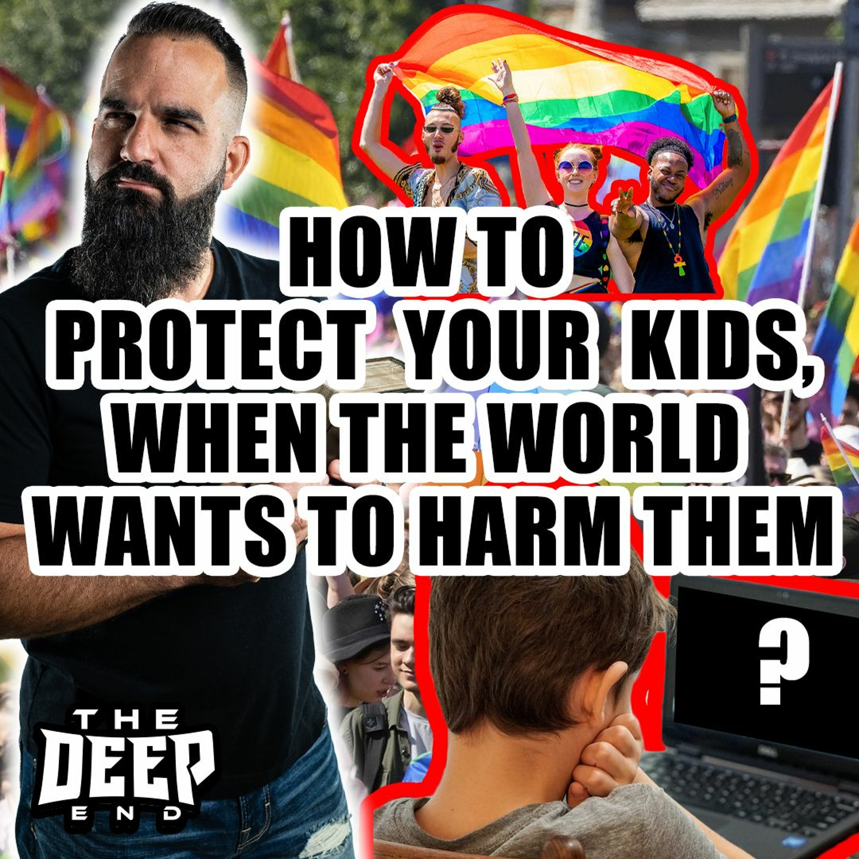 Here comes the Pride. They're coming for your kids. How to protect them. episode artwork