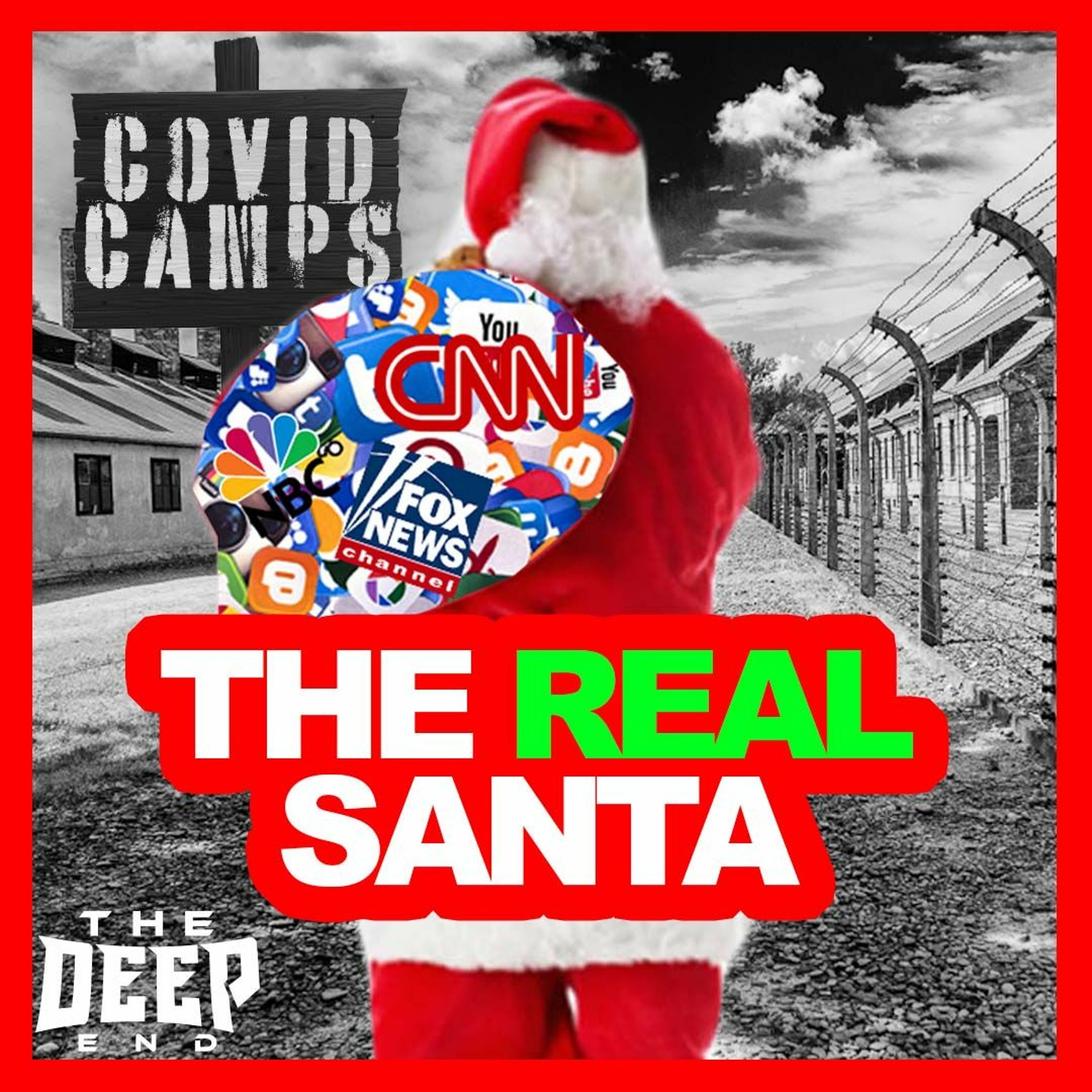 COVID Camps Are Coming, & Let's Discover The Real Santa Claus episode artwork