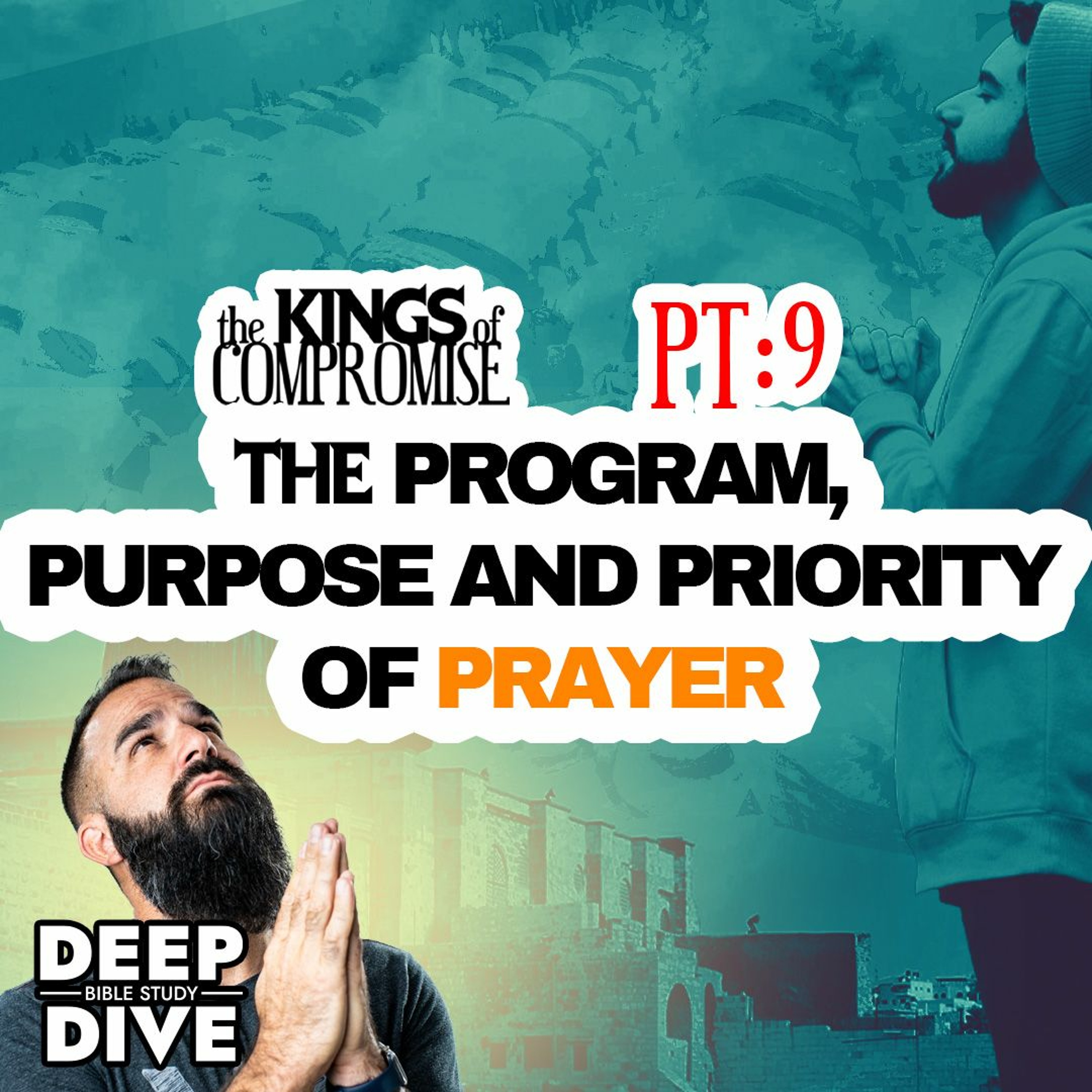 The Program, Purpose and Priority of Prayer episode artwork