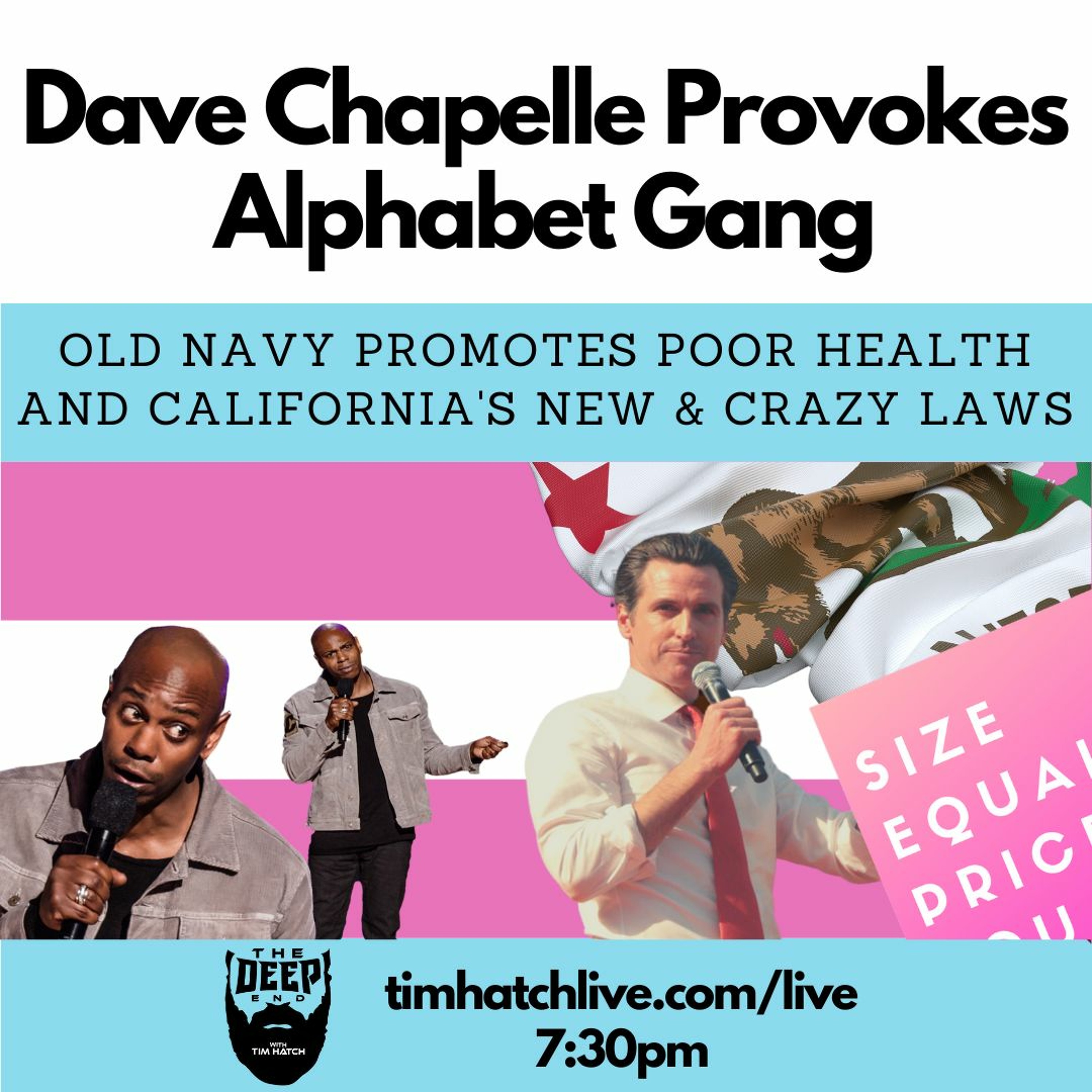 Old Navy Promotes Poor Health, CA's New & Crazy Laws, Chapelle Provokes ABC Gang episode artwork