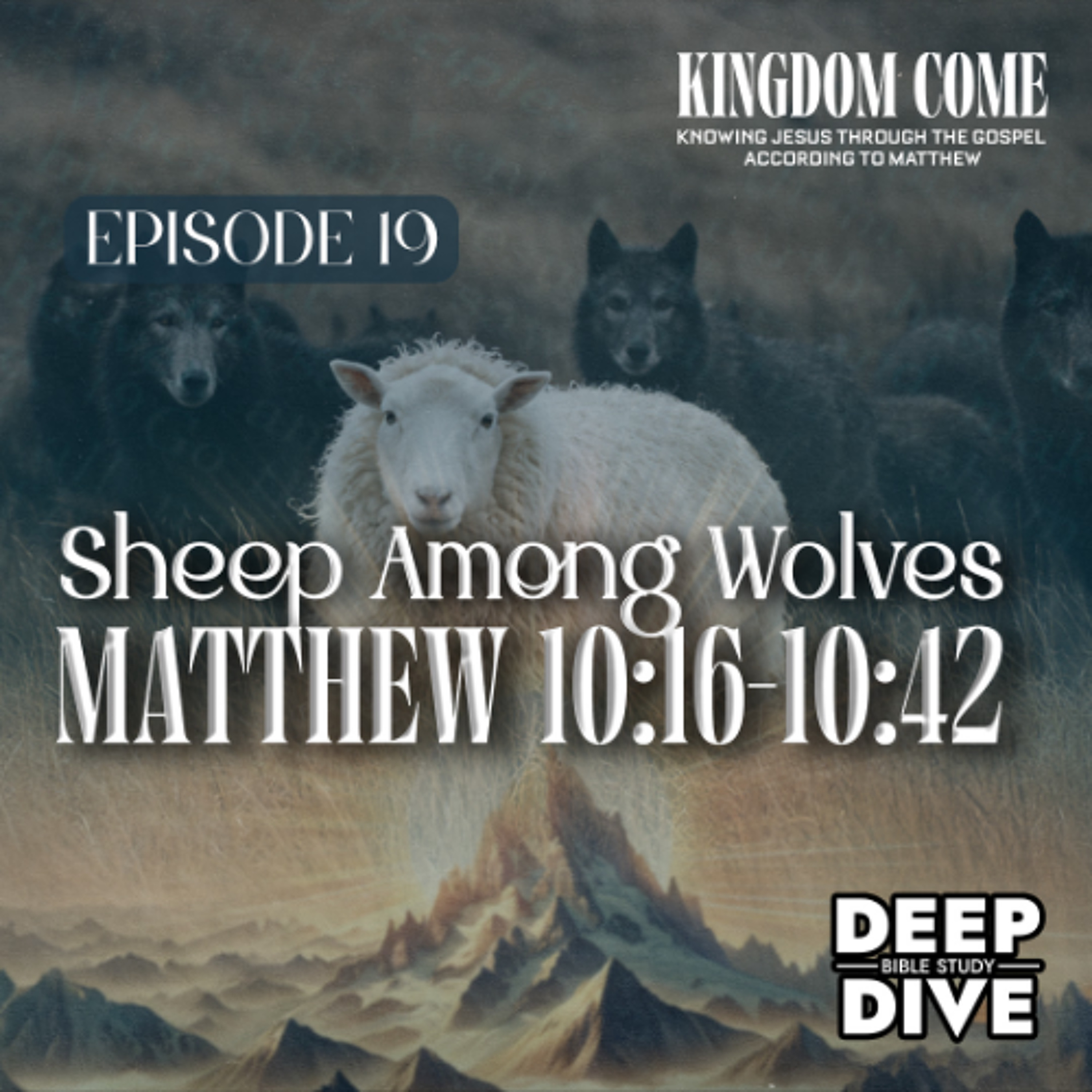 What the Mission Requires - Matthew 10:16-10:42 episode artwork