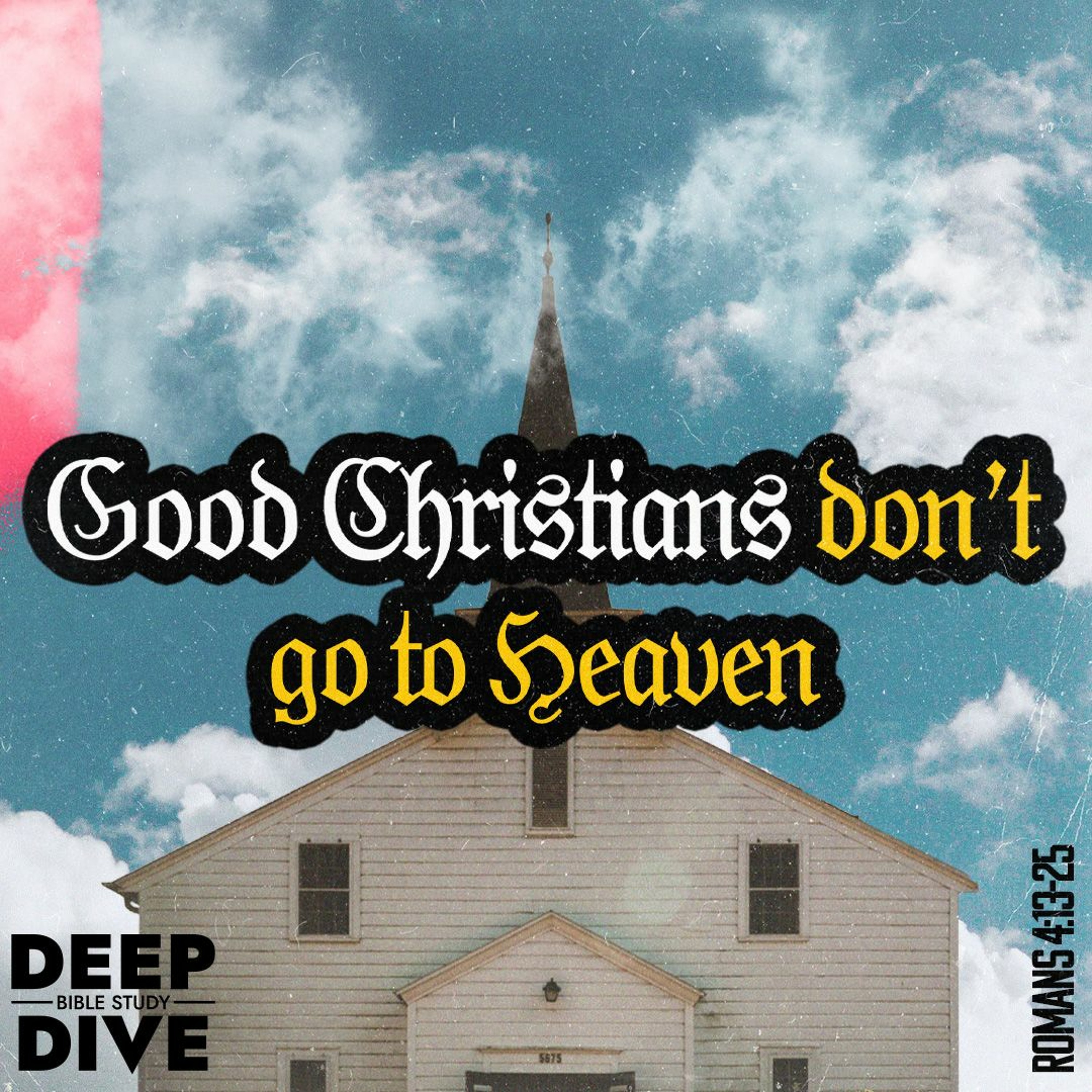 Good Christians Don't Go To Heaven episode artwork