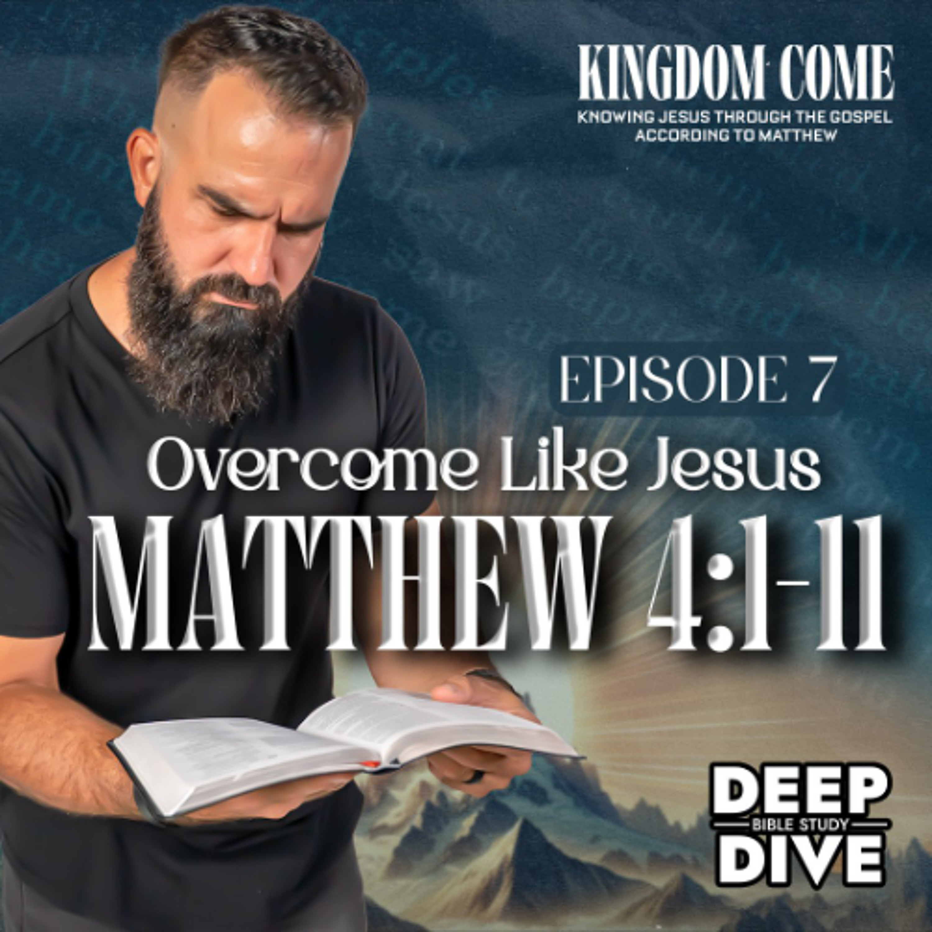 How to Overcome Temptation - Matthew 4:1-11 episode artwork