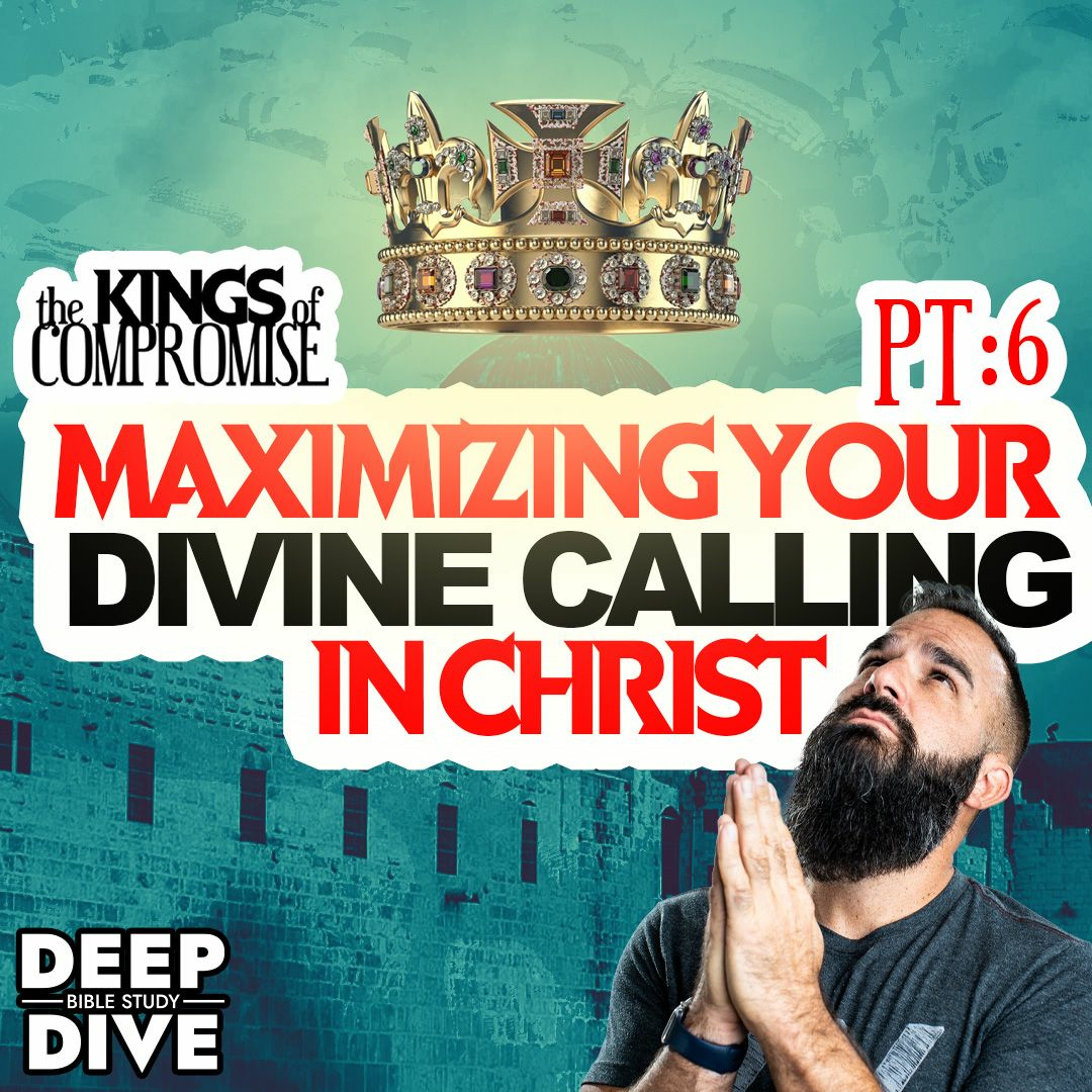 Maximizing your Divine Calling in Christ episode artwork