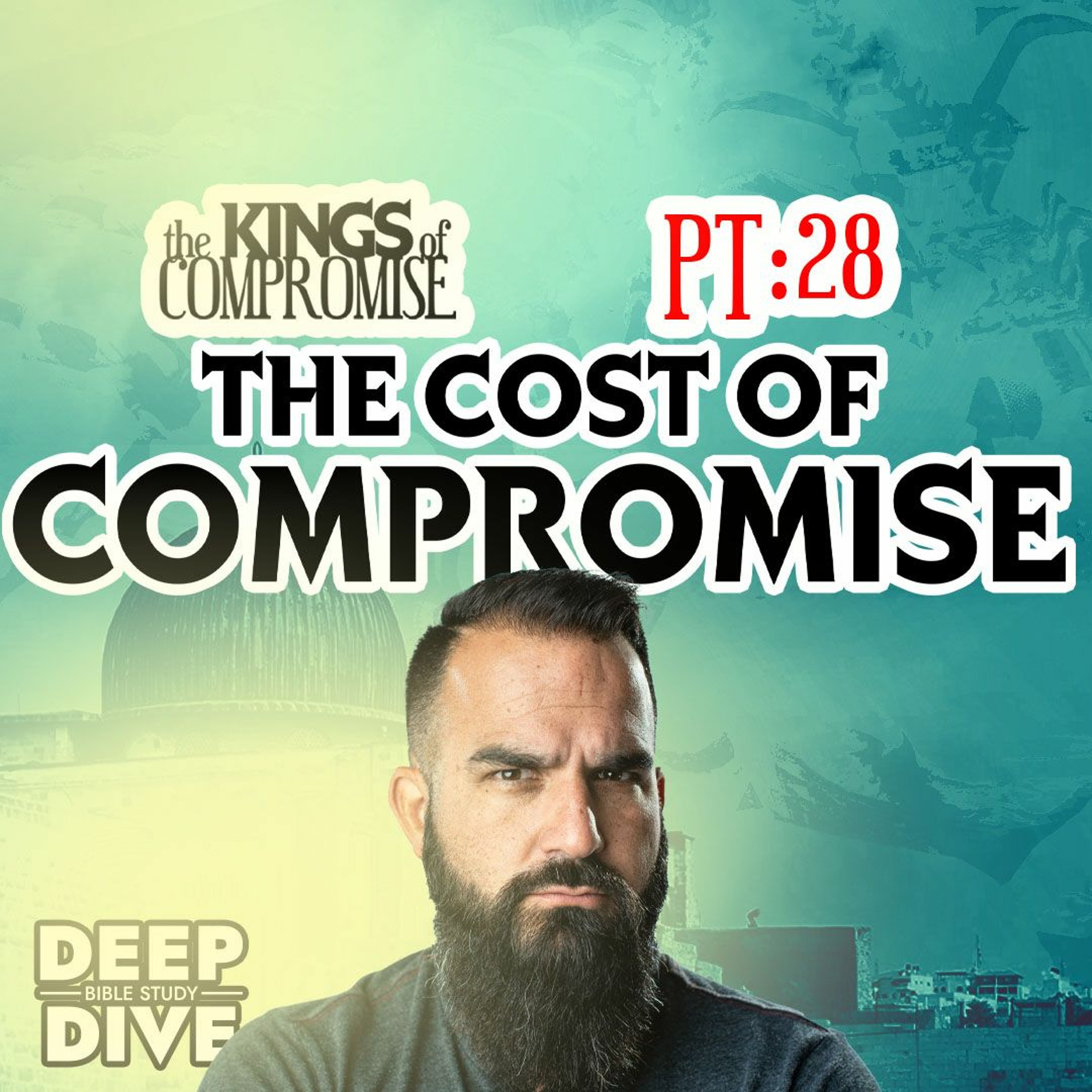 The Cost of Compromise - 2 Kings 13-15 episode artwork