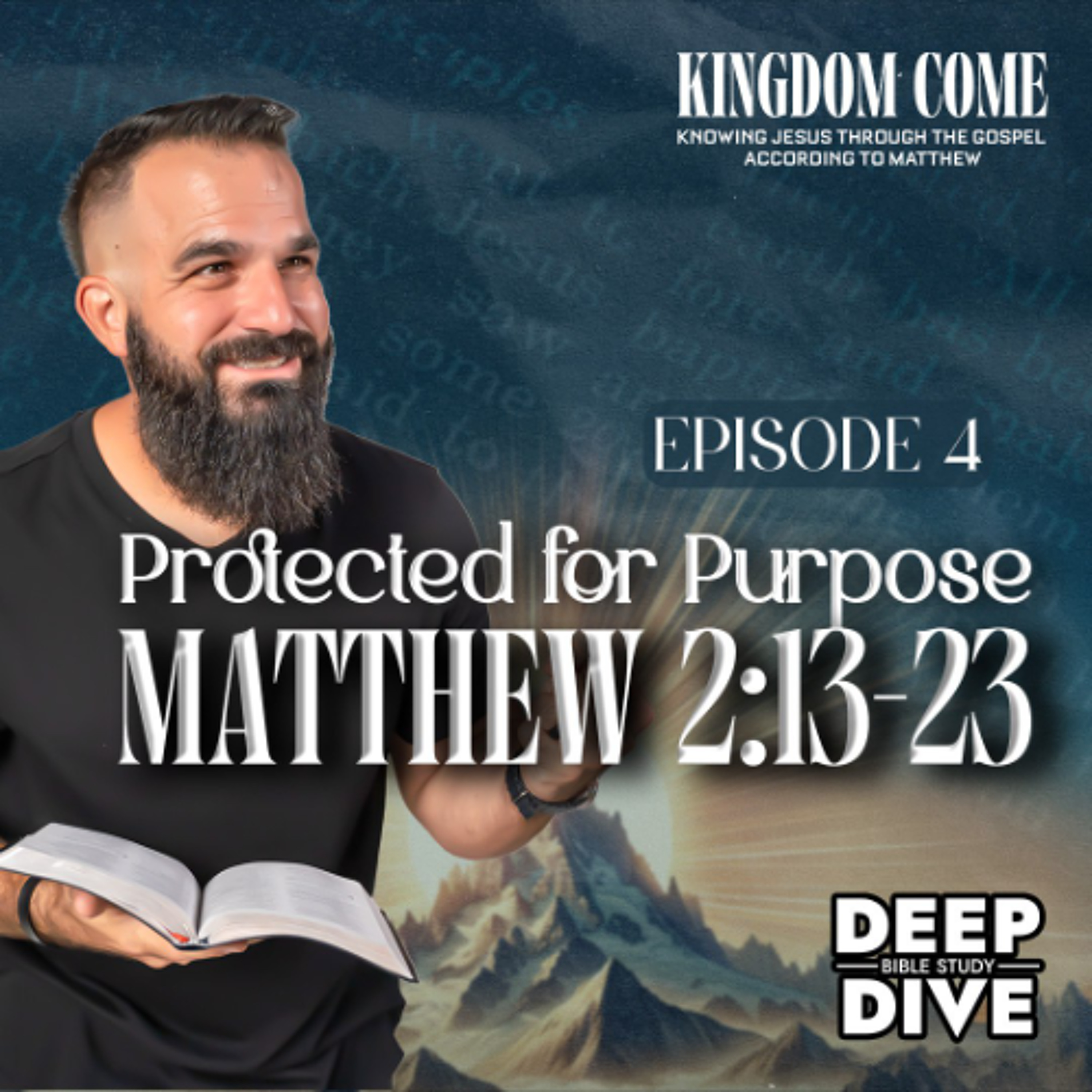God’s Plan to Protect His Son - Matthew 2:13-23 episode artwork