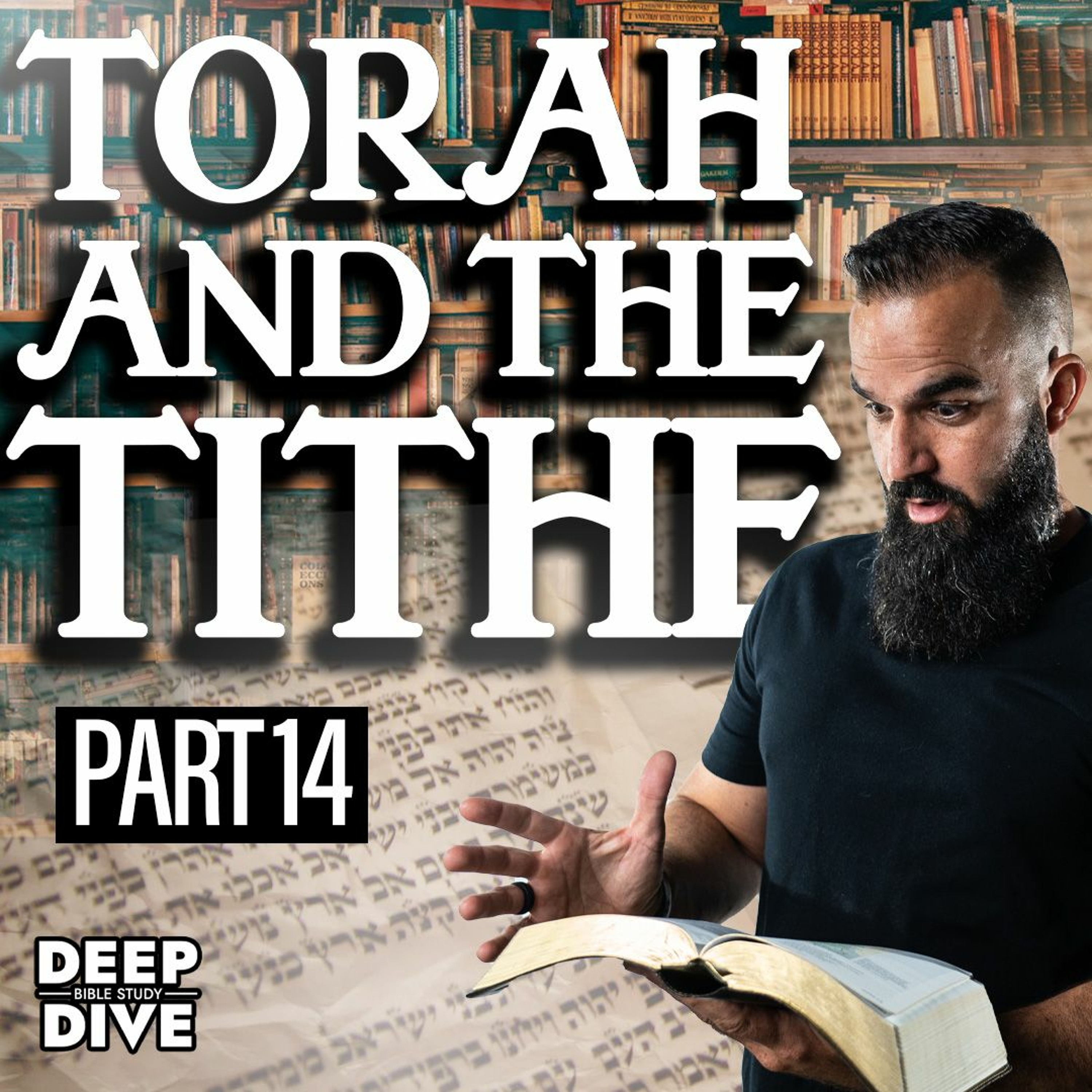 Torah and the Tithe - Leviticus 27 & Deuteronomy 14 episode artwork