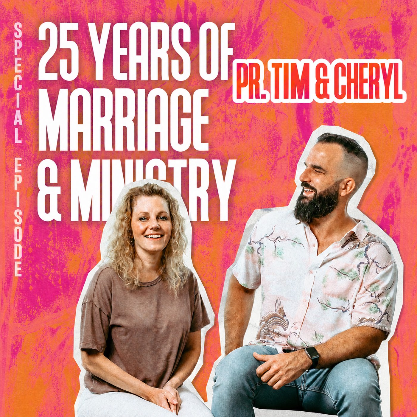 25 Years of Marriage & Ministry: What God Has Taught Us episode artwork