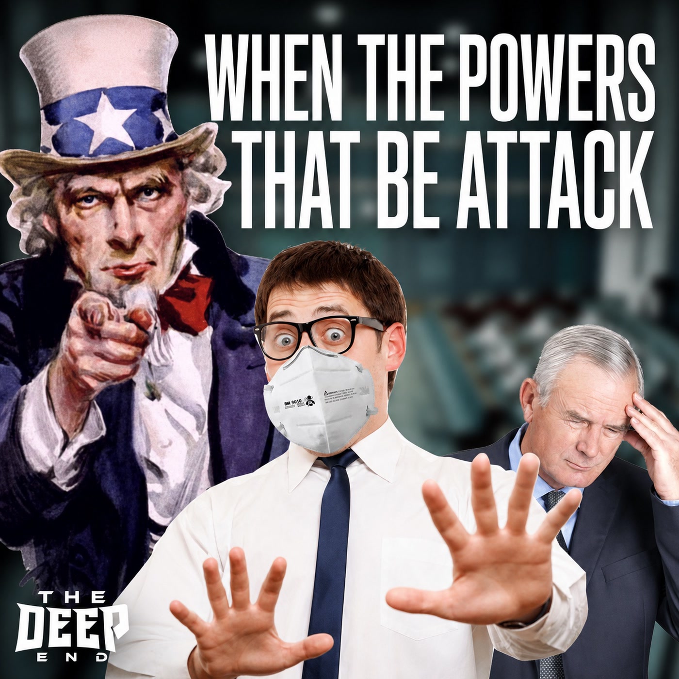 When The 'Powers That Be' Attack episode artwork