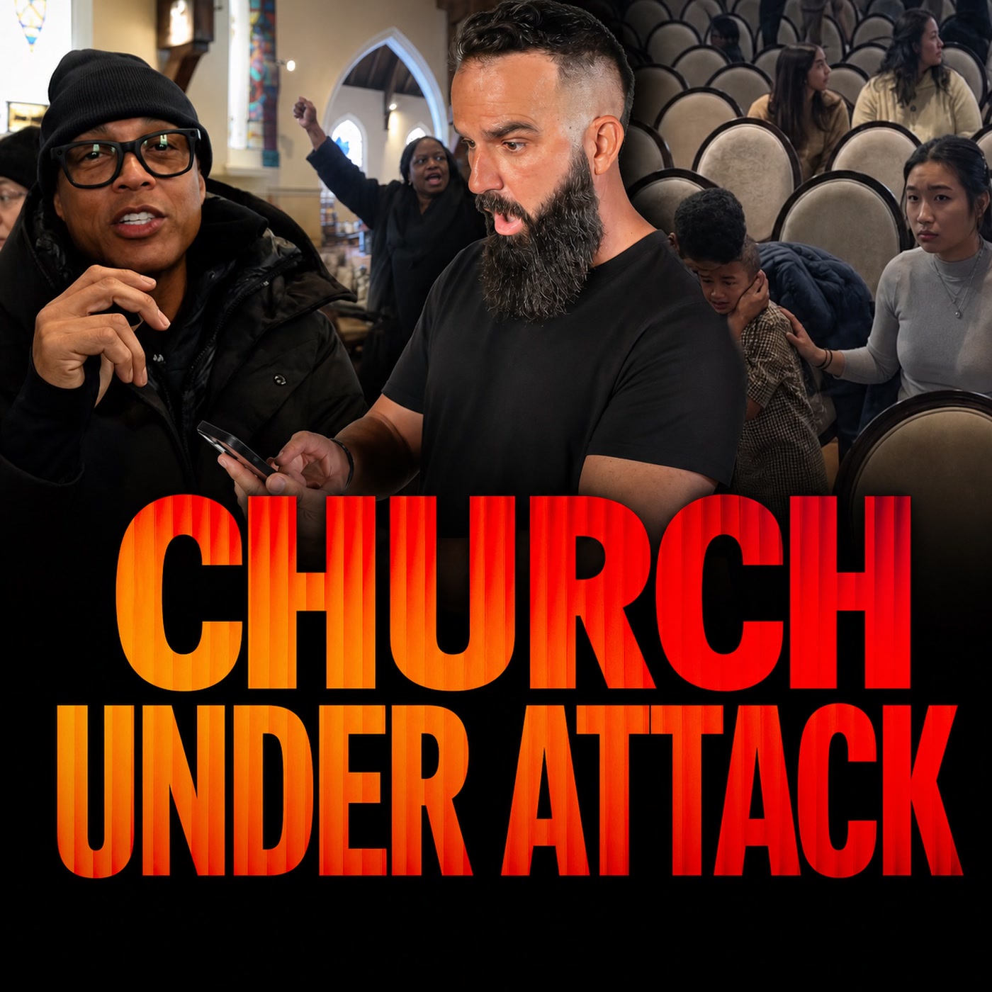 They Stormed a Church in America… and Don Lemon Helped! episode artwork